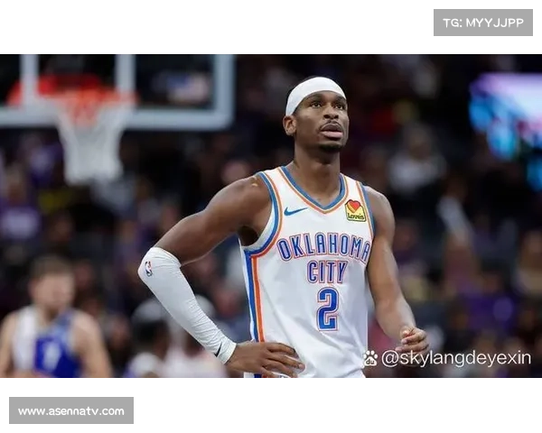 亚历山大关键得分能力显巨星相,雷霆后卫ON-OFF值+12.1证影响力 亚历山大关键得分能力显巨星相,雷霆后卫ON-OFF值+12.1证影响力